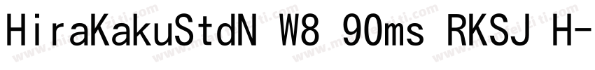 HiraKakuStdN W8 90ms RKSJ H字体转换